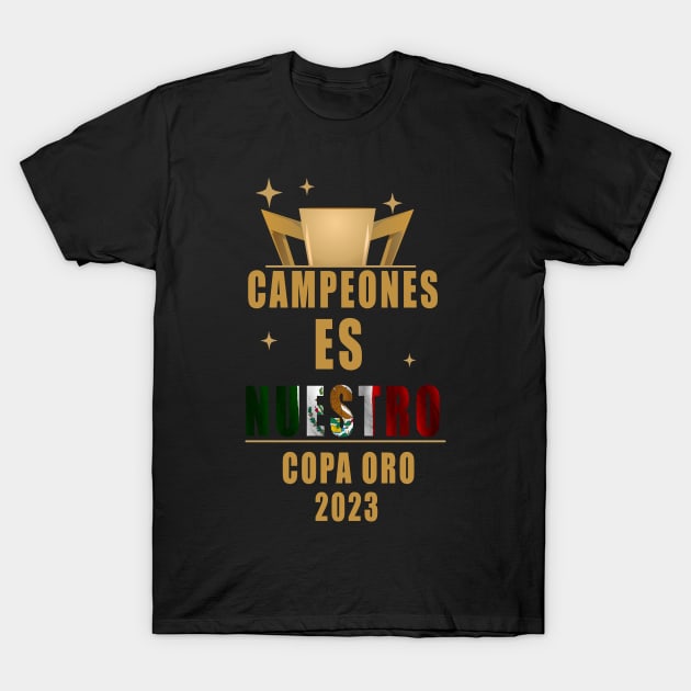 Playera mexico campeon copa oro 2023 T-Shirt by soccer t-shirts